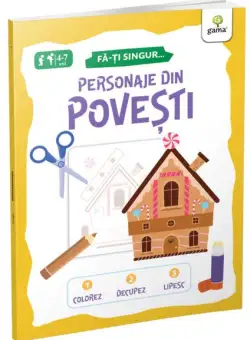 Personaje din povești - Paperback - Gama