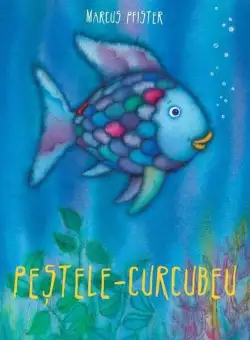 Peștele-curcubeu - Hardcover - Marcus Pfister - Vlad și Cartea cu Genius