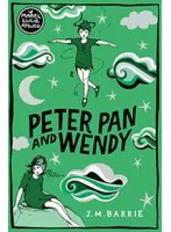 Peter Pan and Wendy