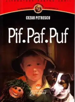 Pif. Paf. Puf - Cezar Petrescu