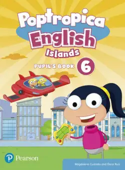 Poptropica English Islands 6, Pupil's Book + Online Activities (A2+) - Paperback brosat - Magdalena Custodio, Oscar Ruiz - Pearson