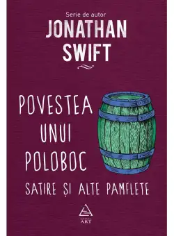 Povestea unui poloboc - Jonathan Swift