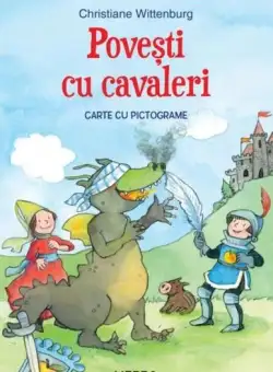 Povești cu cavaleri. Carte cu pictograme. Citesc cu ajutor (Nivelul 1) - Paperback brosat - *** - Litera mică