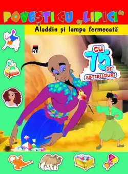 Povești cu lipici. Aladdin şi lampa fermecată - Paperback brosat - Van Gool - RAO
