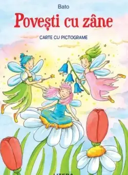 Povești cu zâne. Carte cu pictograme. Citesc cu ajutor (Nivelul 1) - Paperback brosat - *** - Litera mică