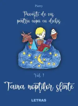 Povești de vis pentru copii cu dichis (Vol. 1) - Paperback brosat - Pierry - Letras