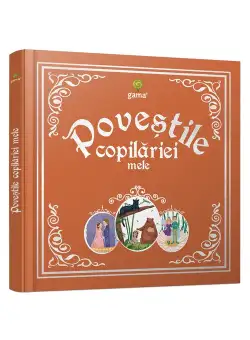 Povestile copilariei mele