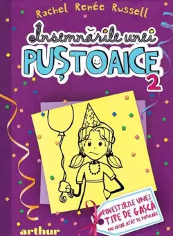 Povestirile unei tipe de gaşcă nu chiar atât de populare. Însemnările unei puştoaice (Vol. 2) - HC - Hardcover - Rachel Renée Russell - Arthur