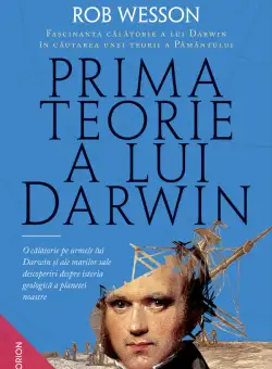 Prima teorie a lui Darwin - Rob Wesson