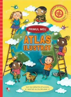 Primul meu atlas ilustrat - Paperback brosat - Catherine Bruzzone - Litera mică