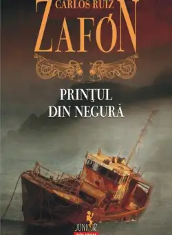 Prințul din negură. Ediția 2017 - Paperback brosat - Carlos Ruiz Zafón - Polirom