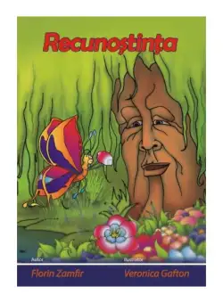 Recunoştinţa - Paperback brosat - Florin Zamfir - Mix