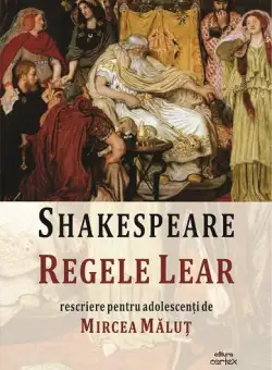 Regele Lear - Paperback brosat - William Shakespeare - Cartex