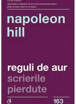 Reguli de aur | Napoleon Hill