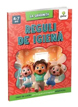 Reguli de igiena/La gradinita