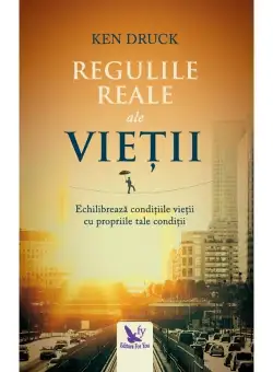 Regulile reale ale vietii