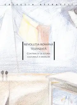 Revolutia Romana televizata | Konrad Petrovszky, Ovidiu Tichindeleanu