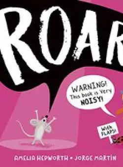 Roar!
