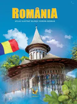 Romania. Atlas ilustrat bilingv român-german - Hardcover - *** - Aquila