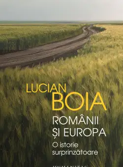 Romanii si Europa | Lucian Boia