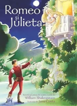 Romeo si Julieta | Anna Claybourne