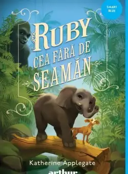 Ruby cea fără de seamăn - Hardcover - Arthur
