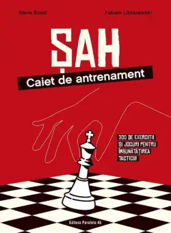Șah. Caiet de antrenament - Paperback brosat - Paralela 45