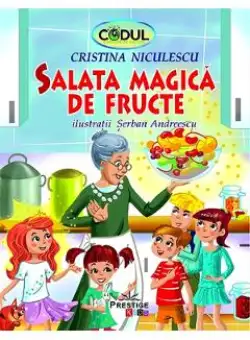 Salata magica de fructe - Cristina Niculescu
