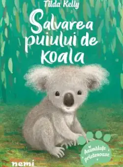 Salvarea puiului de koala - Tilda Kelly