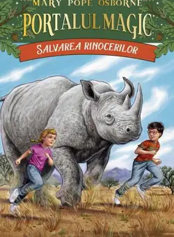 Salvarea rinocerilor. Portalul Magic nr. 29 - Paperback brosat - Mary Pope Osborne - Paralela 45