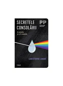 Secretele consolarii