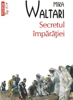 Secretul imparatiei | Mika Waltari