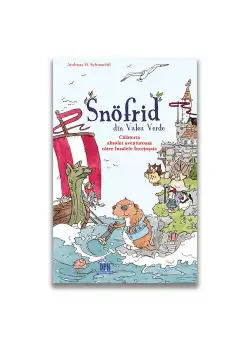 Snofrid din Valea Verde: Calatoria absolut aventuroasa catre insulele incetosate - Vol. 2
