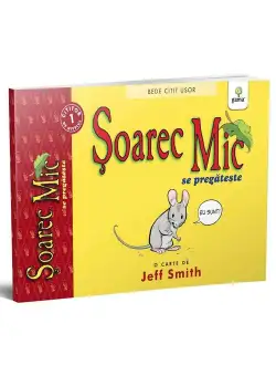 Soarec Mic se pregateste