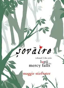 Șovăire (Vol. II) - Hardcover - Maggie Stiefvater - RAO