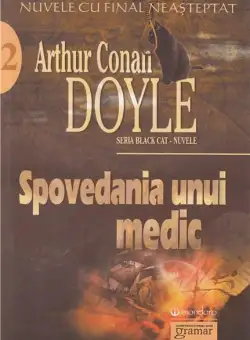 Spovedania unui medic | Arthur Conan Doyle