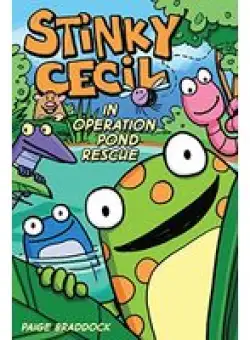 Stinky Cecil in Operation Pond Rescue