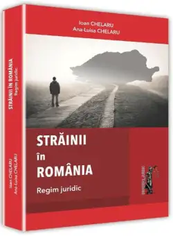 Strainii in Romania | Ioan Chelaru, Ana-Luisa Chelaru