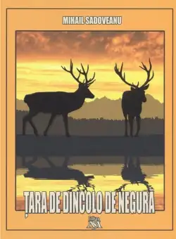 Tara de dincolo de negura | Mihail Sadoveanu