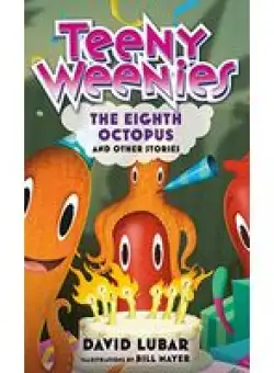 Teeny Weenies : The Eighth Octopus