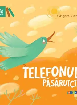 Telefonul păsăruicii - Hardcover - Grigore Vieru - Prut