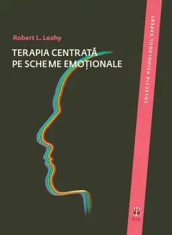 Terapia centrata pe scheme emotionale | Dr. Robert L. Leahy