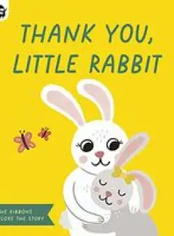 Thank You, Little Rabbit