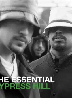 The Essential Cypress Hill | Cypress Hill