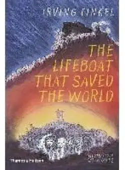 The Lifeboat that Saved the World