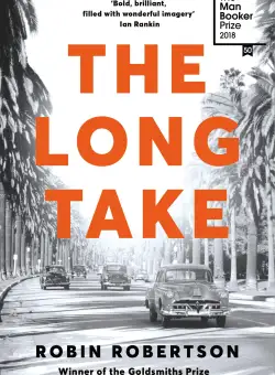 The Long Take | Robin Robertson