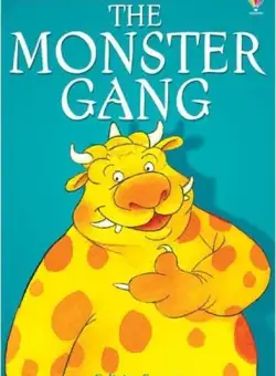 The Monster Gang - Paperback brosat - Felicity Everett - Usborne Publishing