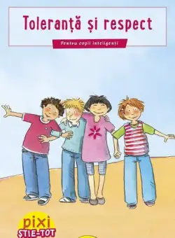Toleranță și respect - Paperback - Brigitte Hoffmann - Galaxia Copiilor