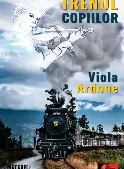 Trenul copiilor | Viola Ardone
