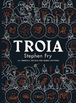 Troia - Stephen Fry